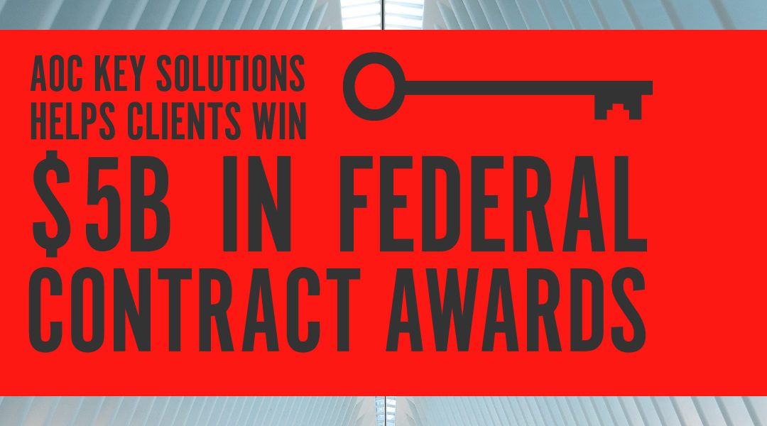 AOC Key Solutions Helps Clients Win $5 Billion in Federal Contracts in 2019